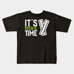 It's Movie Time Kids T-Shirt